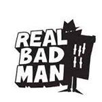 REAL BAD MAN